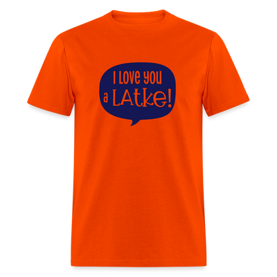 I love you a LATKE! - orange