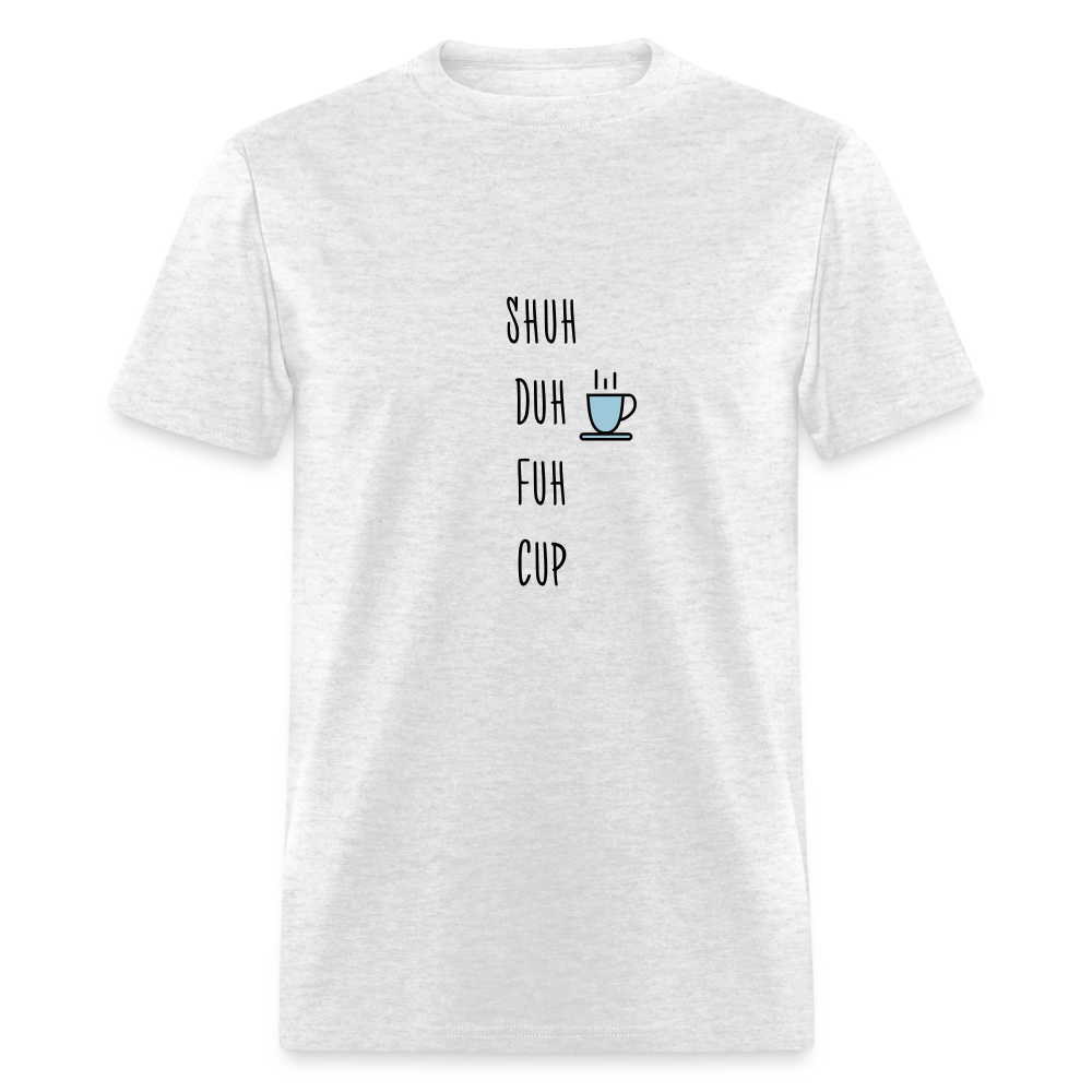 Shuh Duh Fuh Cup - light heather gray